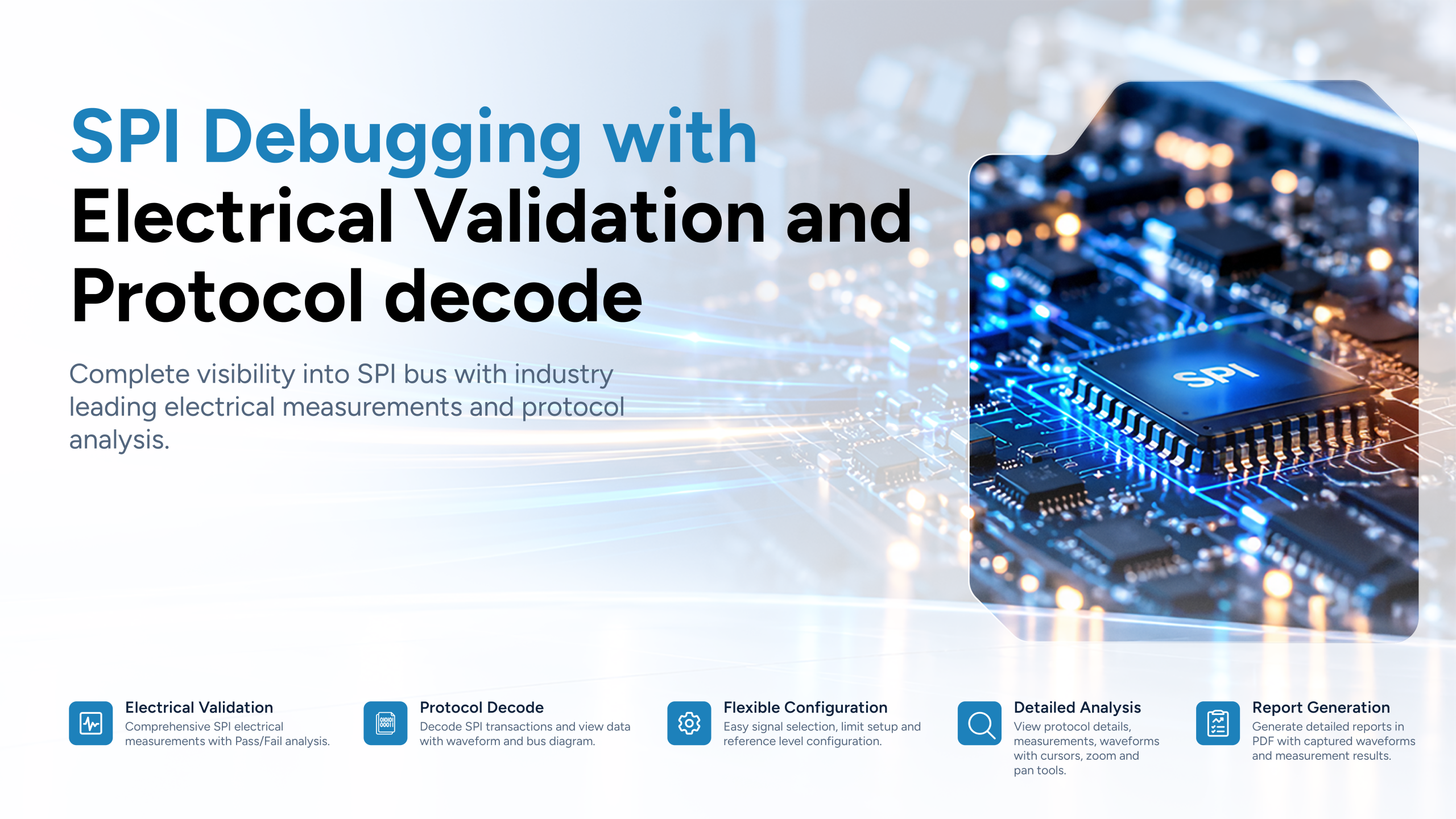 SPI Electrical Validation and Protocol Decode Software